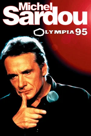 Постер: Michel Sardou - Olympia 95