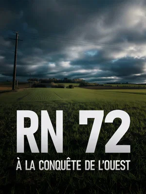 Постер: RN 72, à la conquête de l'Ouest
