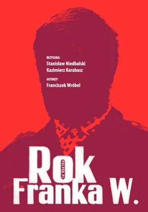 Постер: A Year in the Life of Franek W.