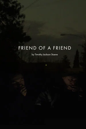Постер: Friend of a Friend