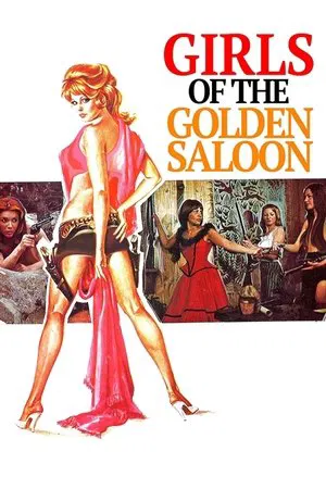Постер: The Girls of the Golden Saloon