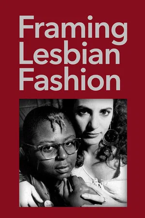 Постер: Framing Lesbian Fashion