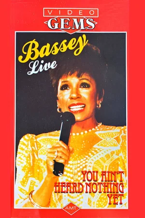 Постер: Shirley Bassey - You Ain't Heard Nothing Yet