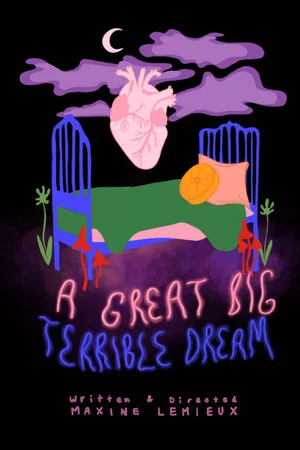 Постер: A Great Big Terrible Dream