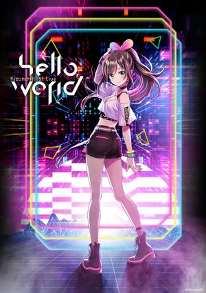 Постер: Kizuna AI 1st Live "hello, world"