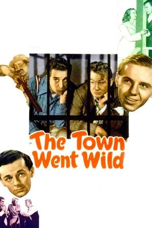 Постер: The Town Went Wild