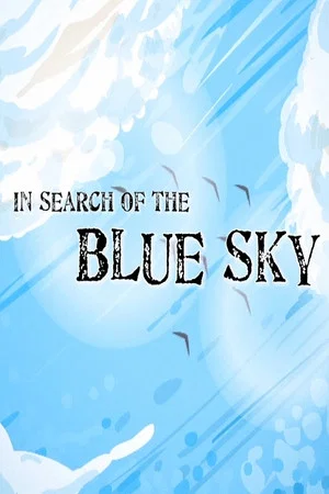 Постер: In Search of the Blue Sky