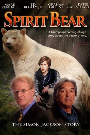 Постер: Spirit Bear: The Simon Jackson Story