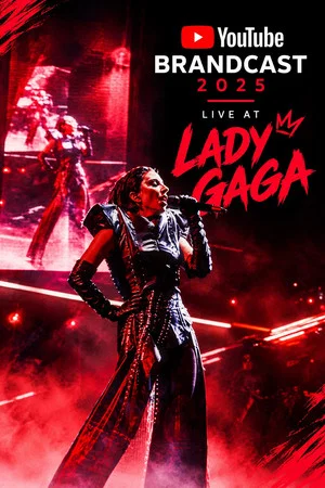 Постер: Lady Gaga - Live at Youtube Brandcast