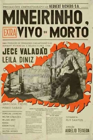 Постер: Mineirinho, Vivo ou Morto