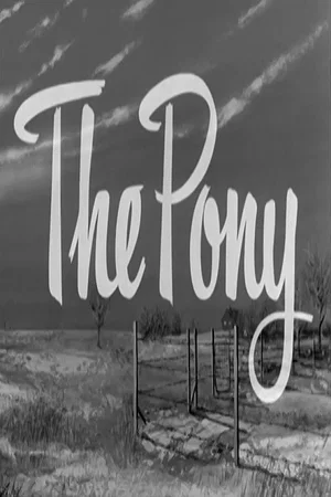 Постер: The Pony
