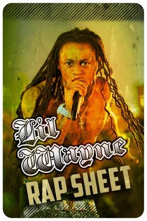 Постер: Lil Wayne: Rap Sheet