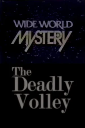 Постер: The Deadly Volley