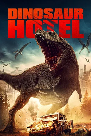 Постер: Dinosaur Hotel
