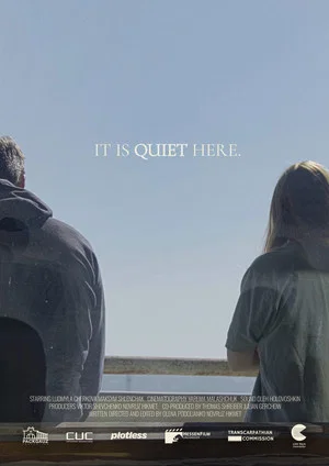 Постер: It Is Quiet Here