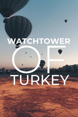 Постер: Watchtower of Turkey