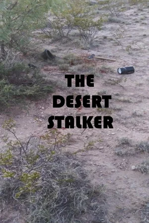 Постер: The Desert Stalker