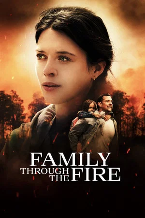 Постер: Family Through the Fire