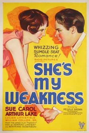Постер: She's My Weakness