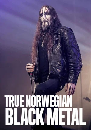 Постер: True Norwegian Black Metal