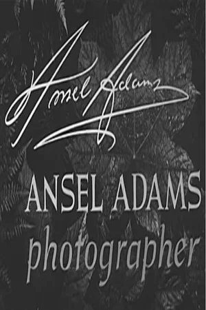 Постер: Ansel Adams, Photographer