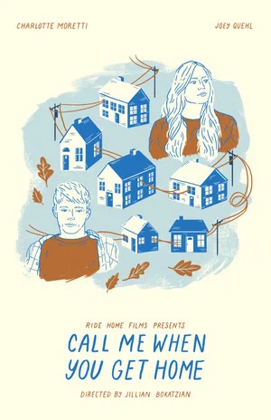 Постер: Call Me When You Get Home