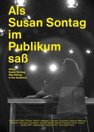 Постер: Als Susan Sontag im Publikum saß