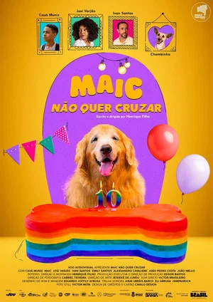 Постер: Maic Não Quer Cruzar