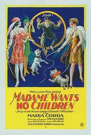 Постер: Madame Wants No Children