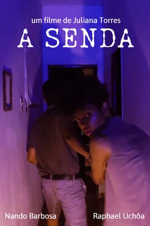 Постер: A Senda