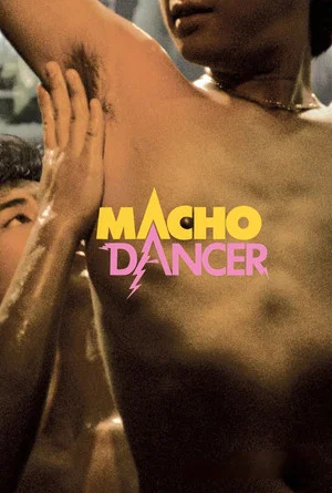 Постер: Macho Dancer