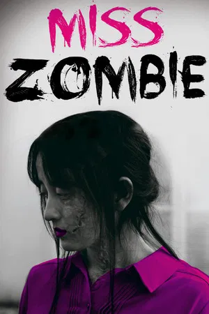 Постер: Miss ZOMBIE