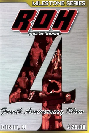 Постер: ROH: Fourth Anniversary Show