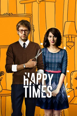 Постер: Happy Times
