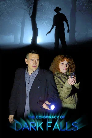 Постер: The Conspiracy of Dark Falls