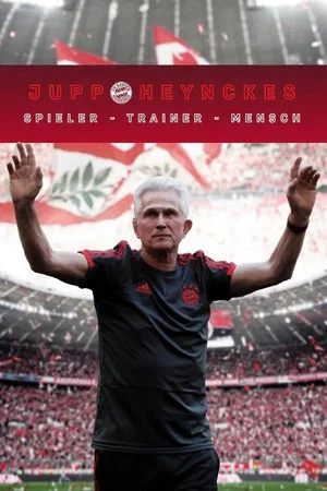 Постер: Jupp Heynckes: Player – Coach – Person