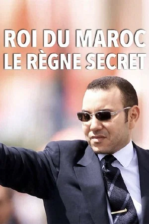 Постер: King of Morocco, the secret reign