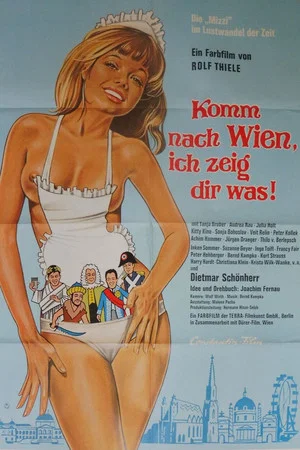 Постер: Komm nach Wien, ich zeig dir was!