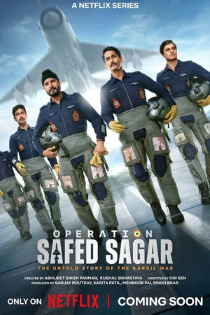 Постер: Operation Safed Sagar: The Untold Story of the Kargil War