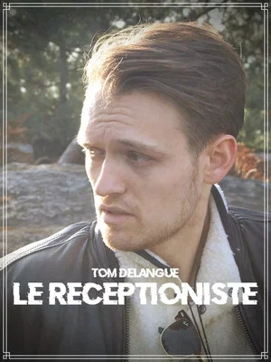 Постер: Le réceptionniste