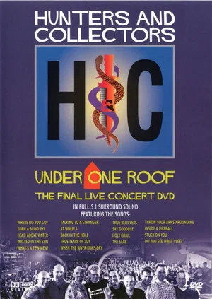 Постер: Hunters & Collectors: Under One Roof