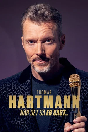Постер: Thomas Hartmann: Når det så er sagt