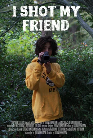 Постер: I Shot My Friend