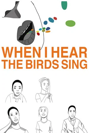 Постер: When I hear the Birds Sing