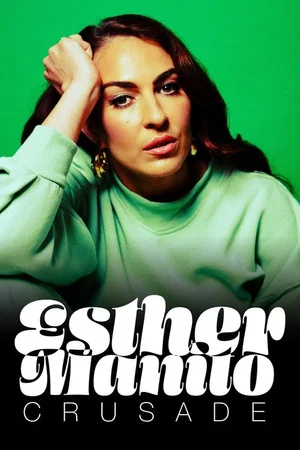 Постер: Esther Manito: Crusade