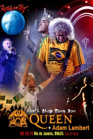 Постер: Queen and Adam Lambert: Rock in Rio 2015