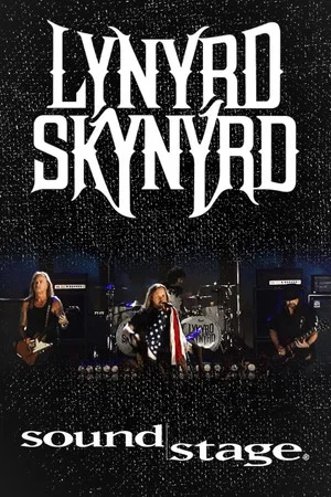 Постер: Lynyrd Skynyrd: Soundstage