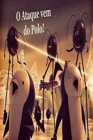Постер: Pinguinics - O Ataque Vem do Polo!