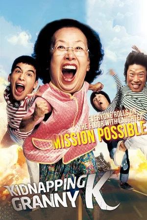 Постер: Mission Possible: Kidnapping Granny K