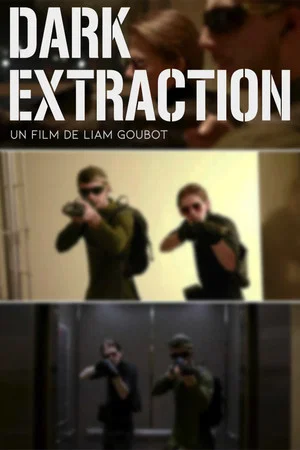 Постер: DARK EXTRACTION